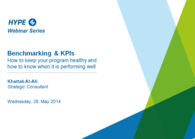 Benchmarking & KPIs - How to keep your program healthy and how to know when it is performing well