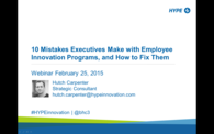 10 Mistakes Executives Make With Employee Innovation Programs