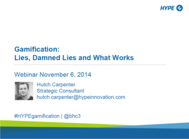 Gamification: Lies Damned Lies and What Works