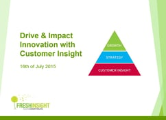 Drive & Impact Innovation with Customer Insight